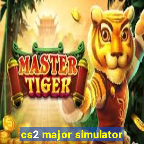 cs2 major simulator